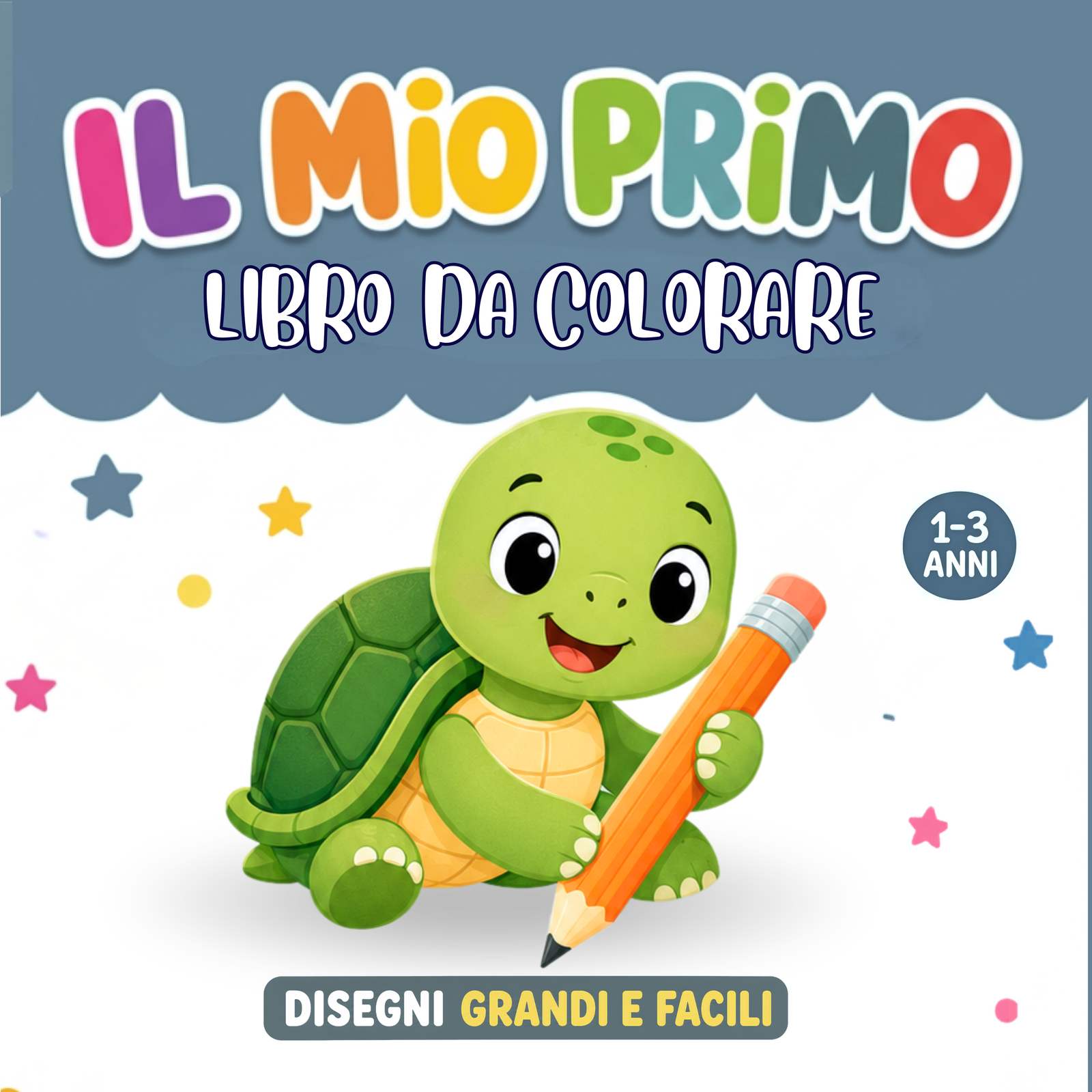 Copertina di Il mio primo libro da colorare, libro BV Kids per bambini 1-3 anni